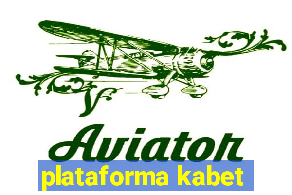 plataforma kabet